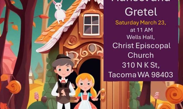Tacoma Opera – Hansel & Gretel